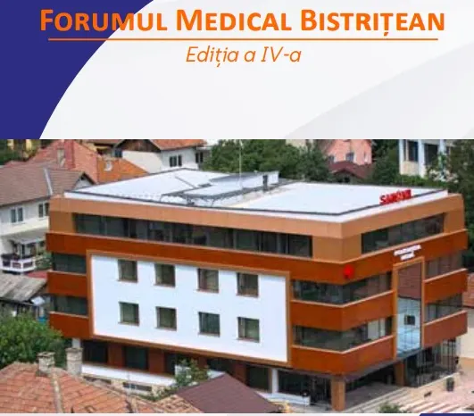 Două zile de dezbateri pe teme medicale, la Bistrița, în cadrul Forumului Medical Bistrițean