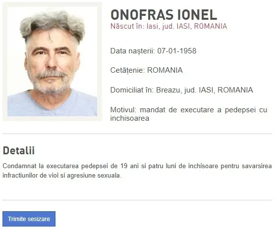 Urmărit internaţional din categoria Most Wanted, condamnat la aproape 20 de ani de închisoare pentru viol şi agresiune sexuală, adus în ţară