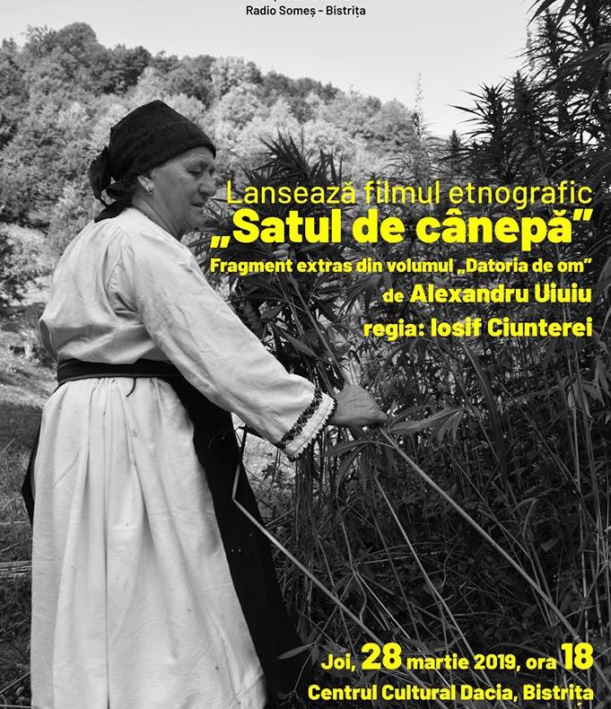 Filmul documentar ”Satul de cânepă” se lansează la Bistrița